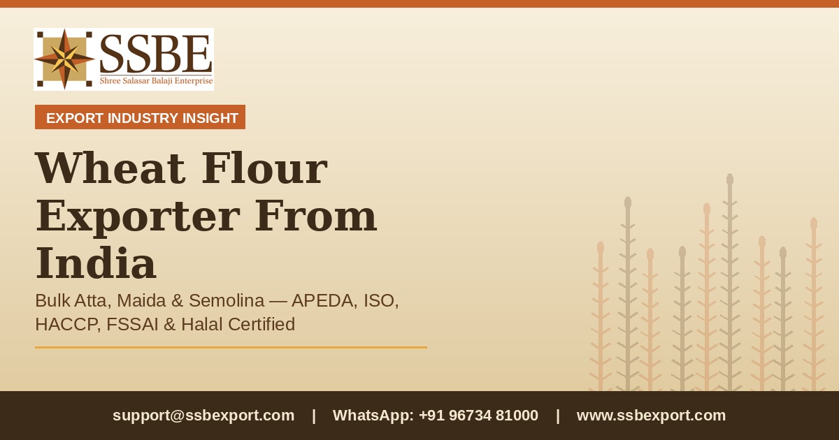 Wheat Flour Exporter From India